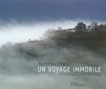 Un voyage immobile