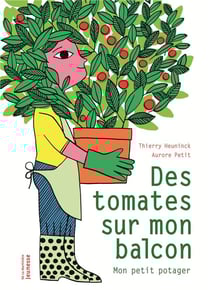 Des tomates sur mon balcon - mon petit potager