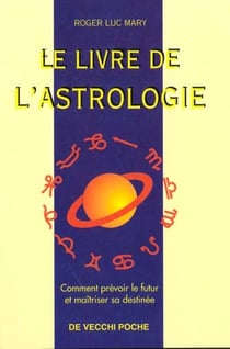 Le livre de l'astrologie