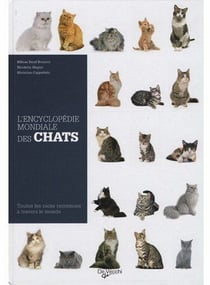 L'encyclopédie mondiale des chats