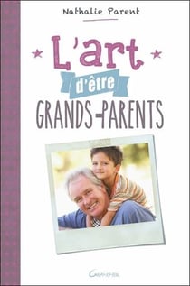L'art d'être grands-parents