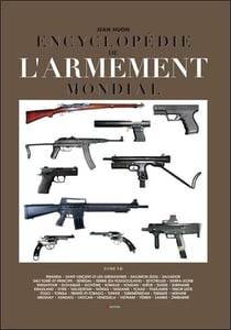 Encyclopédie de l'armement mondial Tome 7