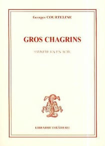 Gros chagrins