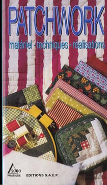 Patchwork - materiel - technique - decoration