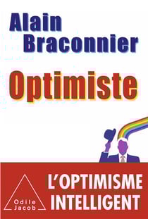 Optimiste - l'optimisme intelligent