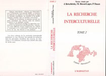 La recherche interculturelle : Tome 2