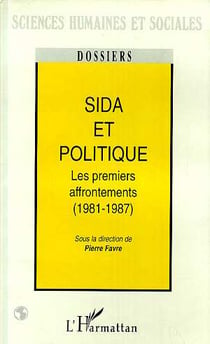 Sida et politique - les premiers affrontements (1981-1987)