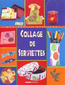 Collage de serviettes