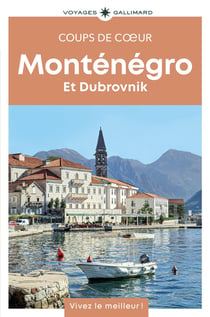Montenegro et Dubrovnik