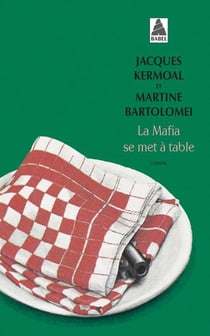 La Mafia se met à table