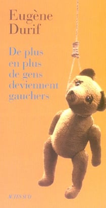 De plus en plus de gens deviennent gauchers