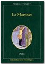 Bibliothèque Erotique Tome 166 : le martinet