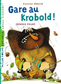 Gare au krobold !