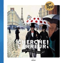 Cherche l'erreur ! les 7 dans l'art - paris