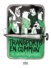 Transports en commun - le carnet défouloir
