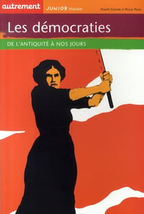Les démocraties de l'antiquité à nos jours