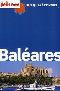 Baleares carnet de voyage 2011 petit fute.