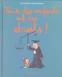 Tous les enfants ont des droits !