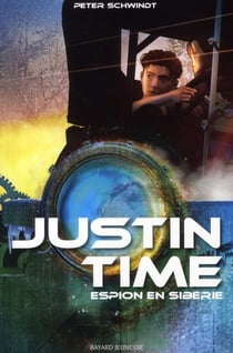 Justin Time t.3 - espion en Sibérie