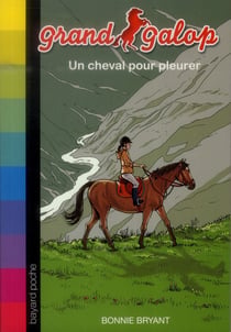 Grand galop t.607 - un cheval pour pleurer