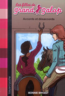 Les filles de grand galop t.6 - accords et désaccords