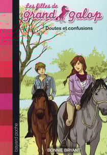 Les filles de grand galop t.14 - doutes et confusions