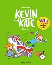 Kevin and Kate Tome 2 : time's up !