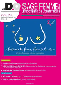 Les dossiers de l'obstétrique n.554-555 : "Butiner la force, fleurir la vie" : Les D.O Sage-Femme