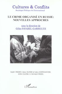 REVUE CULTURES & CONFLITS n.42 : le crime organisé en Russie - nouvelles approches