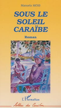 Sous le soleil caraibe