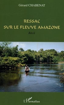 Ressac sur le fleuve Amazone : Récit