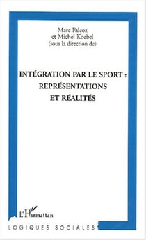 Intégration par le sport : représentations et réalités
