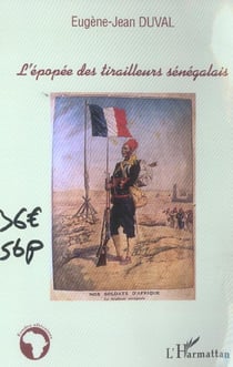 L'épopée des tirailleurs sénégalais