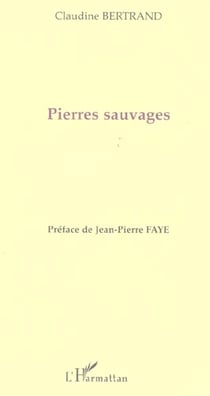 Pierres sauvages