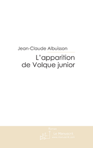 L'apparition de volque junior