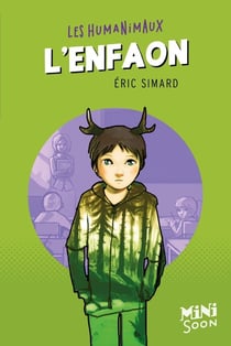 Les humanimaux - l'enfaon