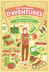Un Roman D’Aventures (Ou Presque !)