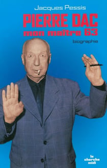 Pierre Dac - mon maître 63