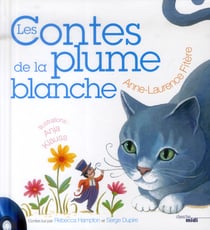 Les contes de la plume blanche
