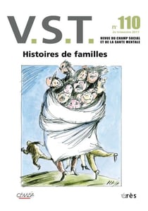 Revue VST n.110 : histoires de familles