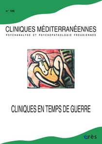 Cliniques méditerranéennes n.106 : cliniques en temps de guerre