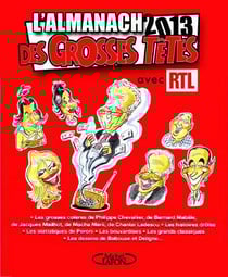 L'almanach des Grosses Têtes - avec RTL (édition 2013)