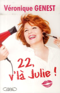 22,  v'là Julie !