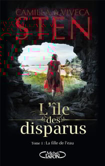 L'île des disparus Tome 1 : La fille de l'eau