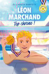 En route vers le podium ! : Léon Marchand : Top chrono !