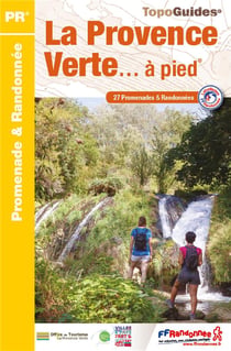 La Provence verte... à pied