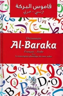 Dictionnaire Al-Baraka Français/Arabe