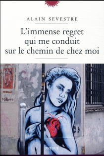 L'immense regret qui me conduit sur le chemin de chez moi