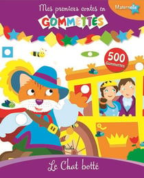 Mes premiers contes en gommettes - maternelle - le chat botté - 500 gomettes