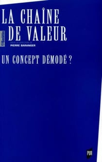 CHAINE DE VALEUR : UN CONCEPT DEMODE ?